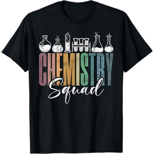 Funny Gift Science Teacher Chemistry T-Shirt